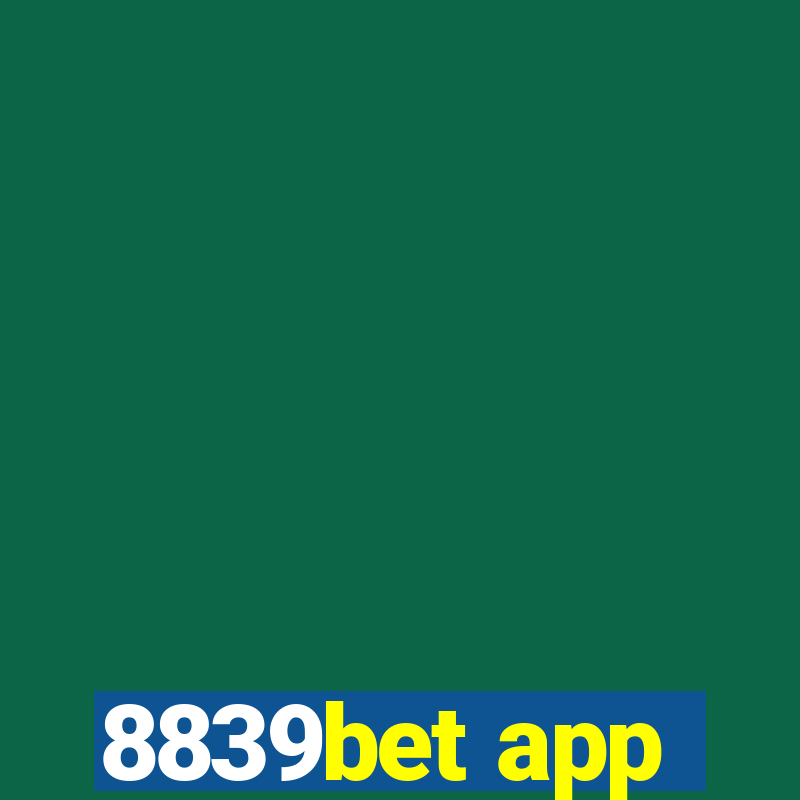 8839bet app